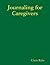 Journaling for Caregivers