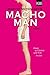 Macho Man: Roman