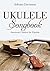 Ukulele Songbook: American ...