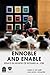Ennoble and Enable: Essays ...