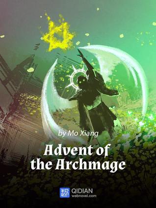 Advent of the Archmage (ebook)