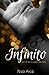 Infinito: (spin-off the Las reglas del juego) (Las reglas del juego, edición 10 aniversario (saga)) (Spanish Edition)