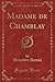 Madame de Chamblay, Vol. 2