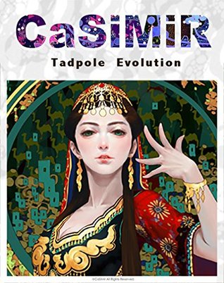 CaSiMiR Tadpole Evolution: 卡西米進化論作品集