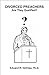 Divorced Preachers: Are The...