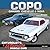 COPO Camaro, Chevelle & Nov...