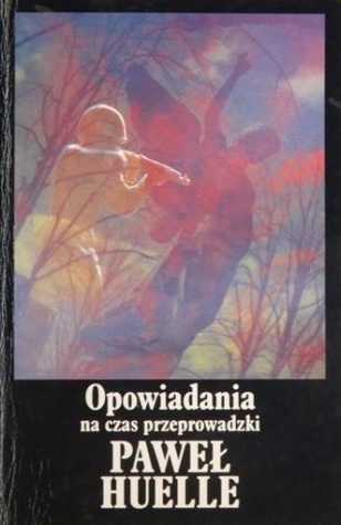 Opowiadania na czas przeprowadzki