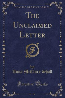 The Unclaimed Letter