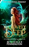 The Lovely Deep by Michelle Pennington