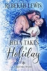 Hela Takes a Holiday by Rebekah Lewis Hela Takes a Holiday by Rebekah Lewis