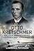 Otto Kretschmer: The Life of Germany's Highest Scoring U-boat Commander