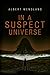 In a Suspect Universe