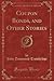 Coupon Bonds, and Other Stories (Classic Reprint)