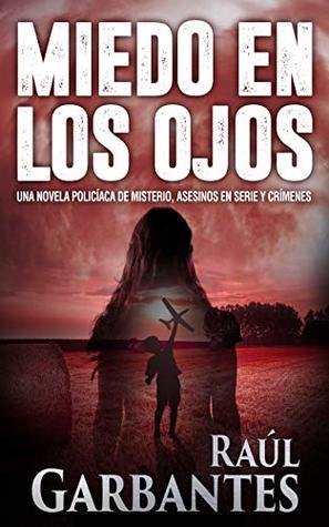 Miedo en los Ojos (Kindle Edition)