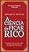 A Ciência de Ficar Rico (Portuguese Edition)