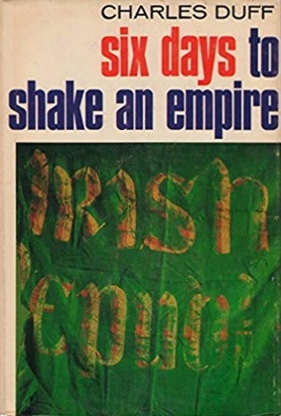 Six Days to Shake an Empire