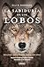 La sabiduría de los lobos by Elli H. Radinger