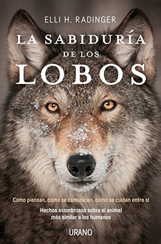 Portada de La sabiduría de los lobos, de Elli H. Radinger