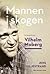 Mannen i skogen: en biografi över Vilhelm Moberg