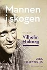 Mannen i skogen by Jens Liljestrand