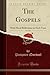 The Gospels, Vol. 2 of 2 by Pasquier Quesnel