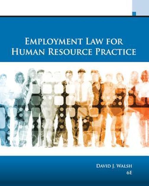 Employment Law for Human Resource Practice