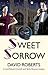 Sweet Sorrow (Lord Edward Corinth & Verity Browne)