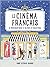 Le Cinema Francais: An Illu...