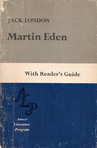 Martin Eden: With Reader's Guide