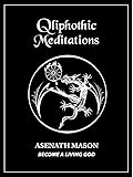 Qliphothic Meditations (Qliphothic Trilogy #1)
