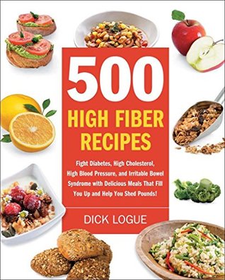 500 High Fiber Recipes (Kindle Edition)