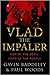 Vlad the Impaler - Son of t...
