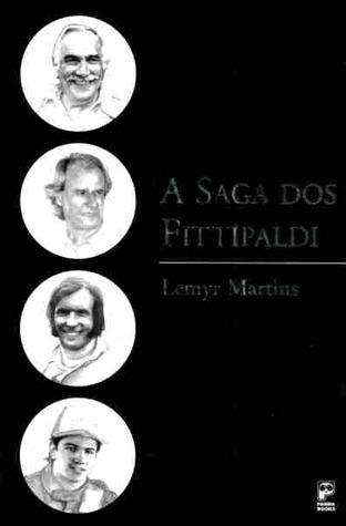 A Saga dos Fittipaldi (Paperback)