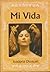 Mi vida/ My Life (Spanish Edition)