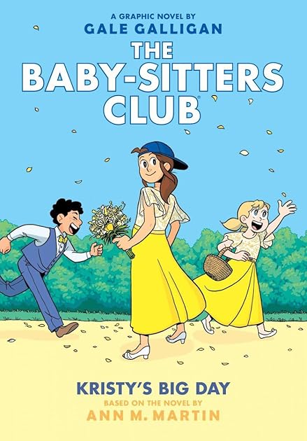 Kristy's Big Day (Baby-Sitters Club Graphic Novels, #6)