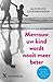 Mevrouw uw kind wordt nooit meer beter by Marjolein Colenbrander