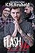 Flash Me (Heathens Ink #6)