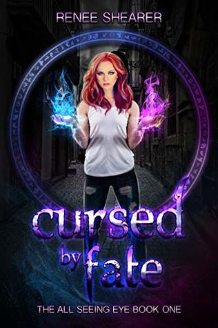 Cursed by Fate (The All Seeing Eye Book 1)