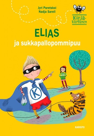 Elias ja sukkapallopommipuu (Hardcover)