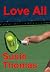 Love All: See Better than C...