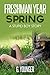 Freshman Year Spring (A Stu...