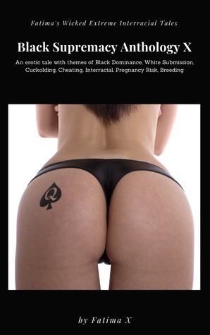 Black Supremacy Anthology X