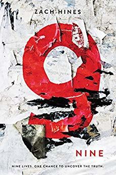 Nine: A Dark YA Dystopian Novel of Lives, Government Control, and a Deadly Conspiracy