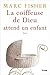 La coiffeuse de Dieu attend un enfant by Marc Fisher