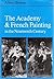 The Academy and French Painting in the Nineteenth Century by Albert Boime