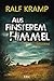 Aus finsterem Himmel by Ralf Kramp