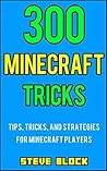 300 Minecraft Tri...