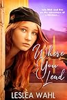 Where You Lead by Leslea Wahl