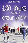 180 jours et le coeur plein (180 jours et des poussières, #2) Book cover for 180 jours et le coeur plein (180 jours et des poussières, #2)