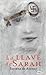 La llave de Sarah by Tatiana de Rosnay